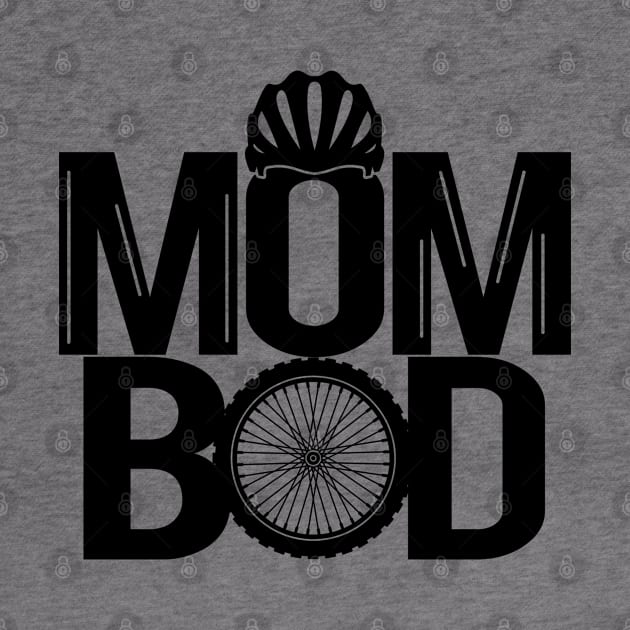 Mom Bod Cycling Gift For Cyclist Mom Mother by BoggsNicolas